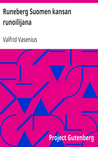 Runeberg Suomen kansan runoilijana cover