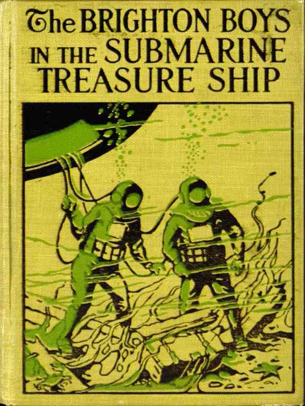 The Brighton Boys in the Submarine Treasure Ship cover