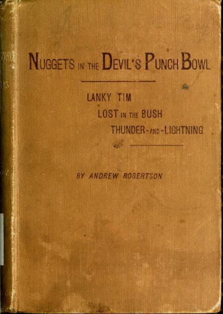 Nuggets in the Devil's Punch Bowl, and Other Australian Tales cover