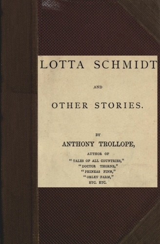 Lotta Schmidt, and Other Stories cover
