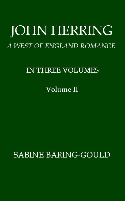 John Herring: A West of England Romance. Volume 2 (of 3) cover