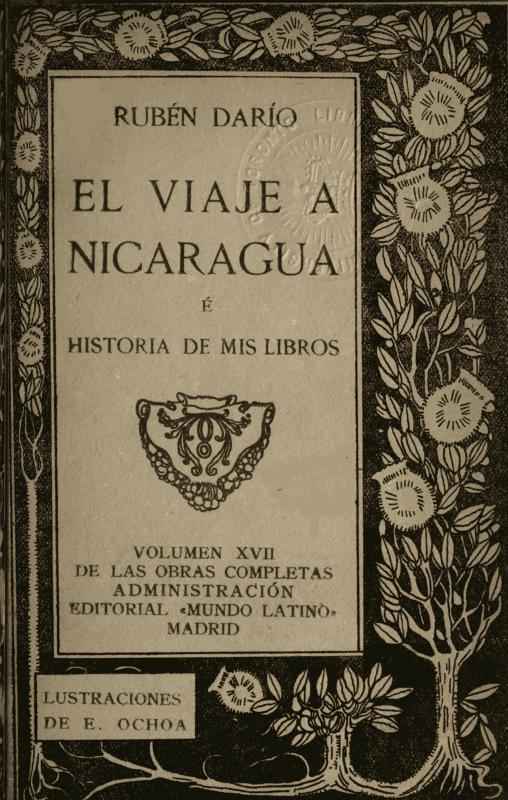 El Viaje a Nicaragua é Historia de mis libros / Obras Completas, Vol. XVII cover