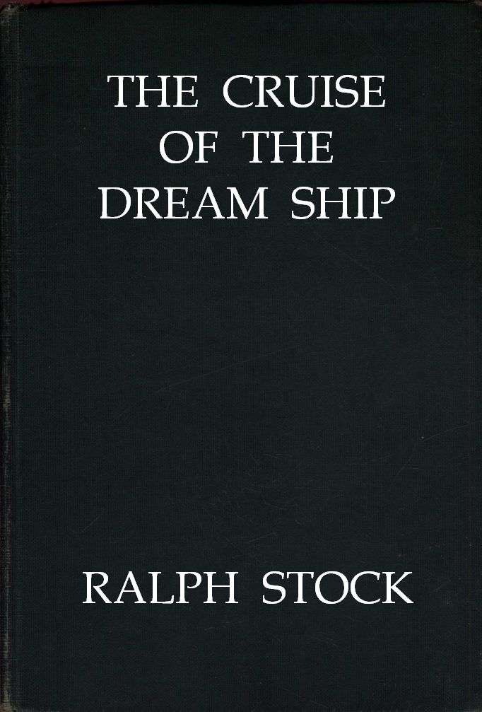 The Cruise of the Dream Ship cover