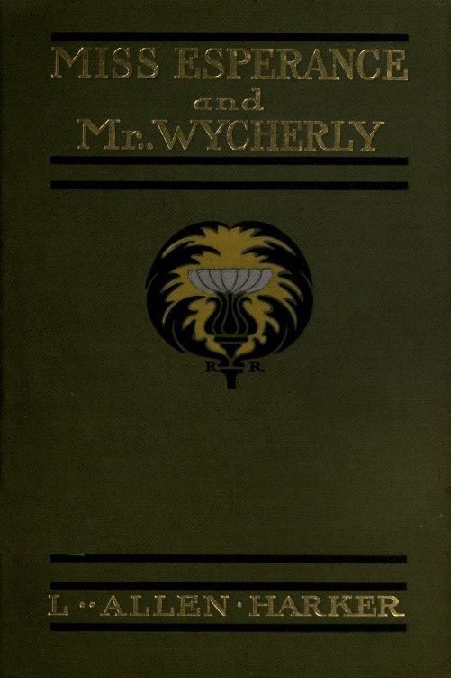 Miss Esperance and Mr Wycherly cover