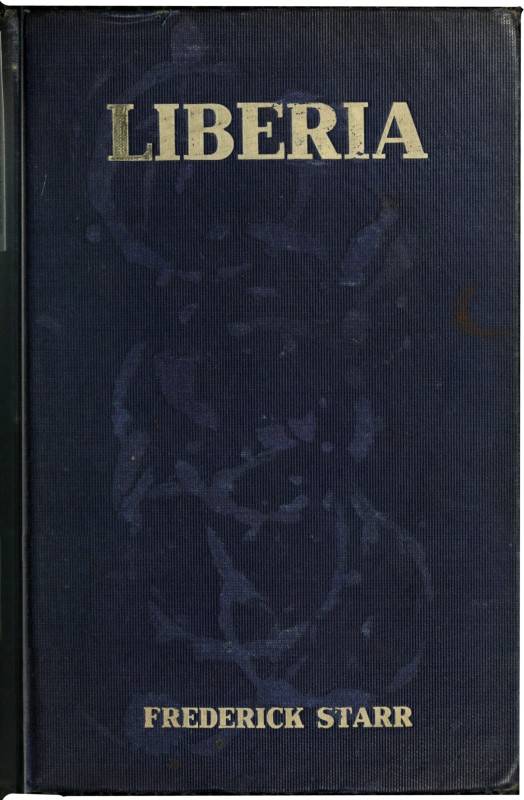 Liberia: Description, History, Problems cover