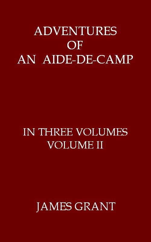 Adventures of an Aide-de-Camp; or, A Campaign in Calabria, Volume 2 (of 3) cover