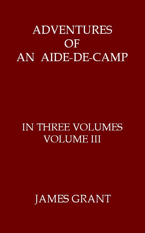 Adventures of an Aide-de-Camp; or, A Campaign in Calabria, Volume 3 (of 3) cover