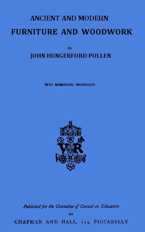Ancient and Modern Furniture and Woodwork cover