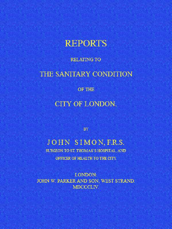 Reports Relating to the Sanitary Condition of the City of London cover