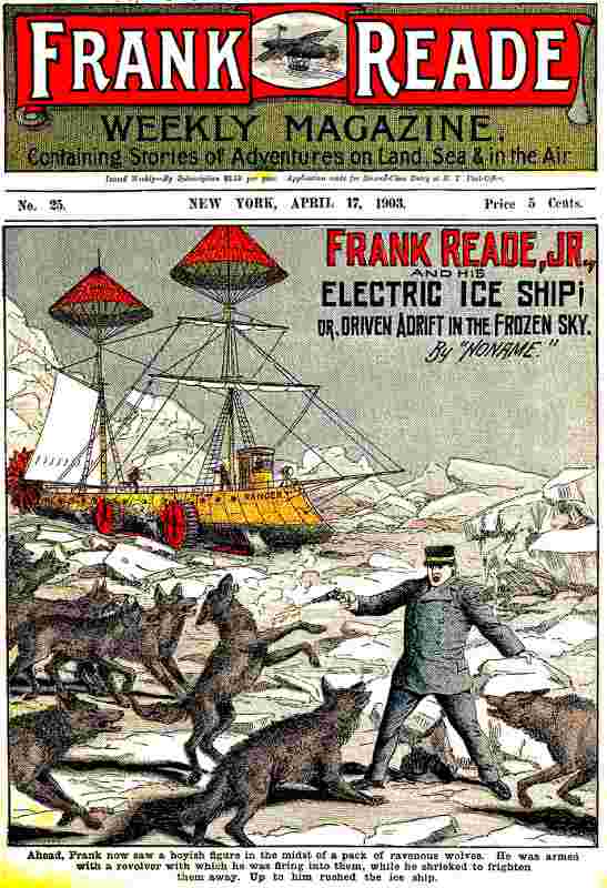 Frank Reade, Jr., and His Electric Ice Ship; or, Driven Adrift in the Frozen Sky. cover