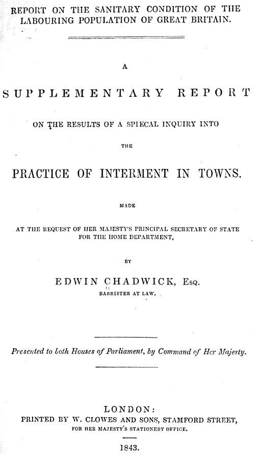 A supplementary report on the results of a special inquiry into the practice of interment in towns. cover