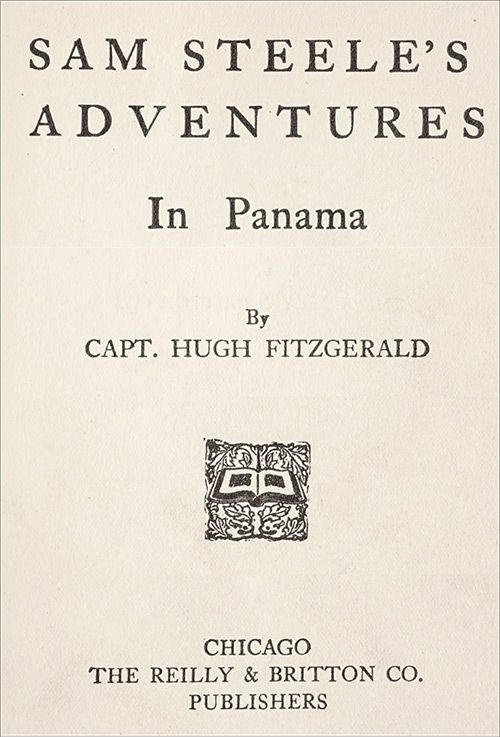 Sam Steele's Adventures in Panama cover