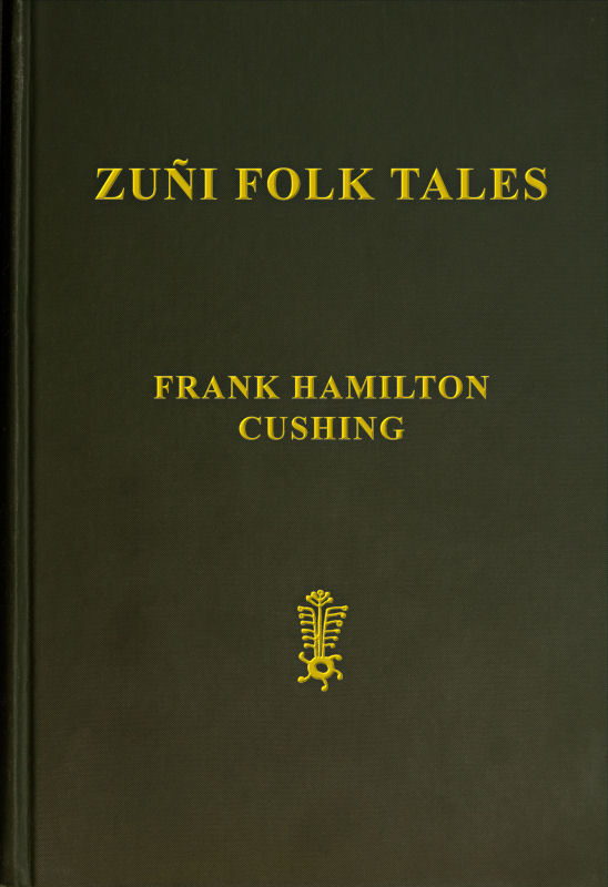 Zuñi Folk Tales cover