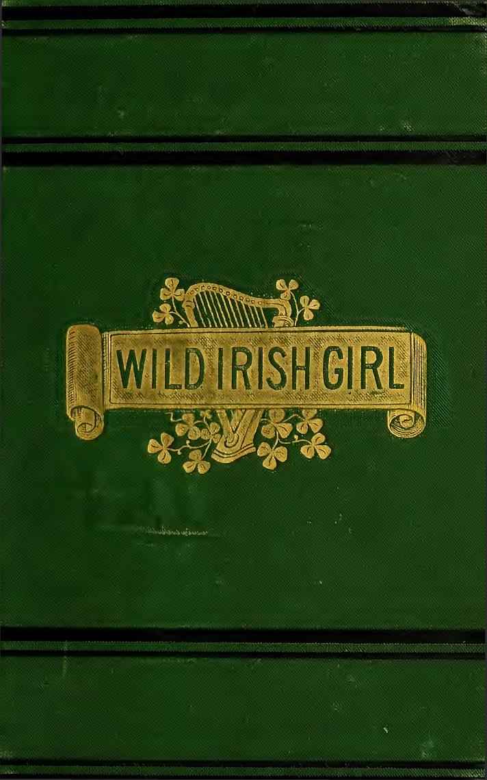 The Wild Irish Girl: A National Tale cover