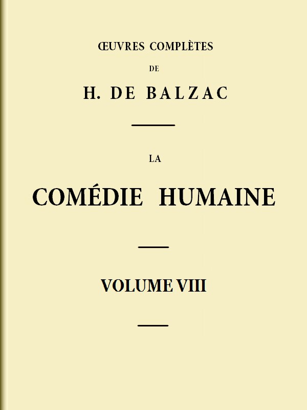 La Comédie humaine - Volume 08. Scènes de la vie de Province - Tome 04 cover