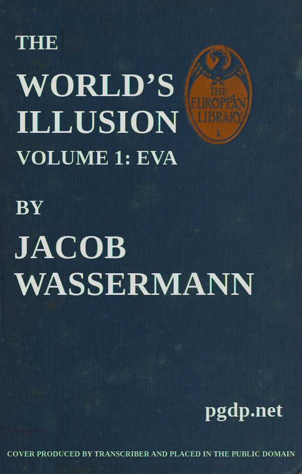 The World's Illusion, Volume 1 (of 2): Eva cover