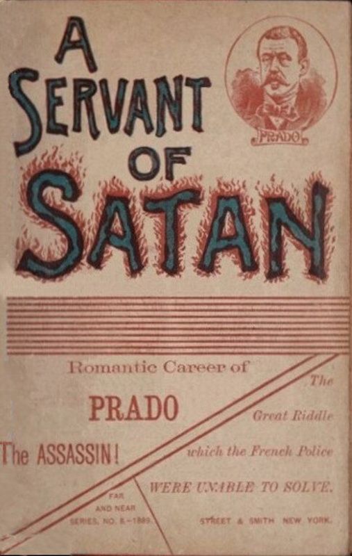 A servant of Satan: Romantic career of Prado the assassin cover