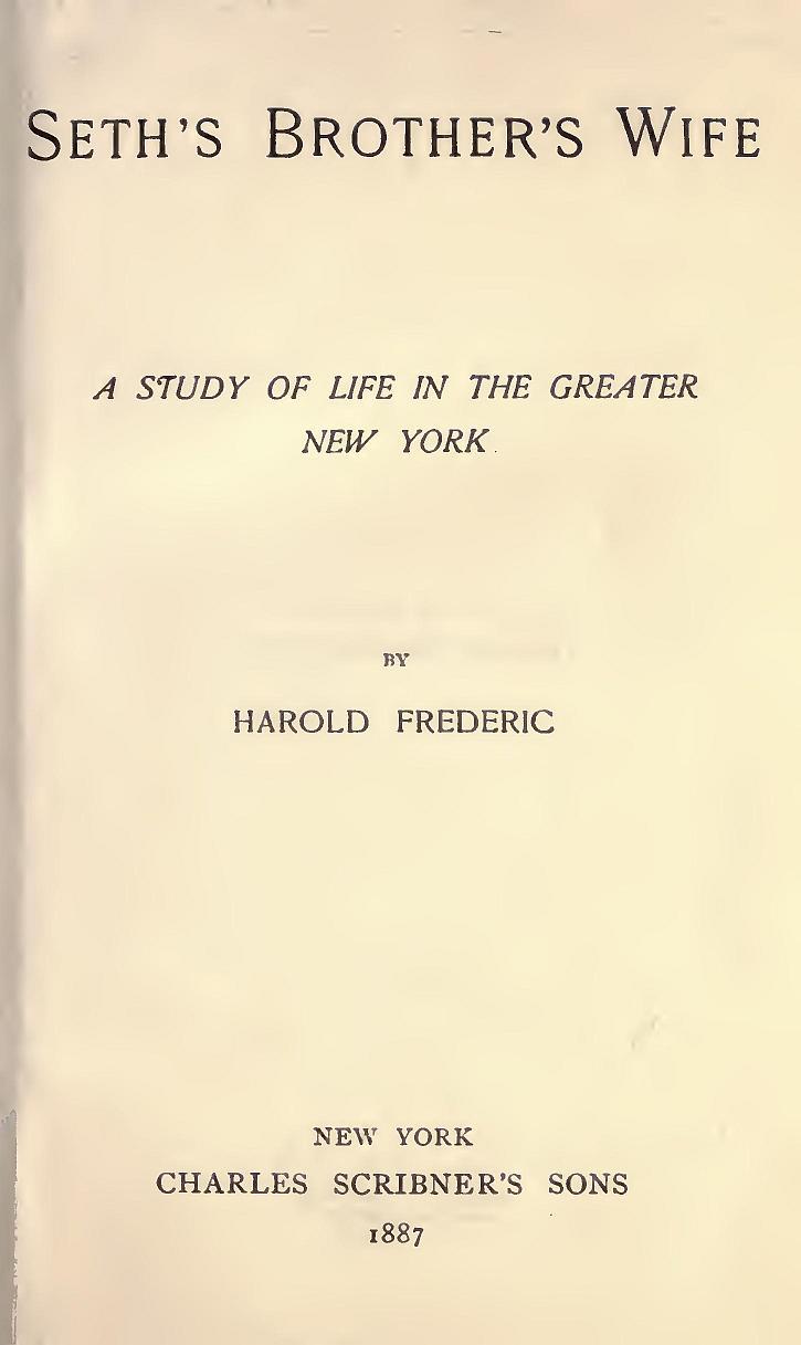 Seth's Brother's Wife: A Study of Life in the Greater New York cover