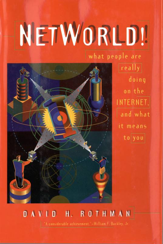 NetWorld! What People Are Really Doing on the Internet and What It Means to You cover
