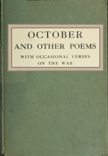 October, and Other Poems; with Occasional Verses on the War cover