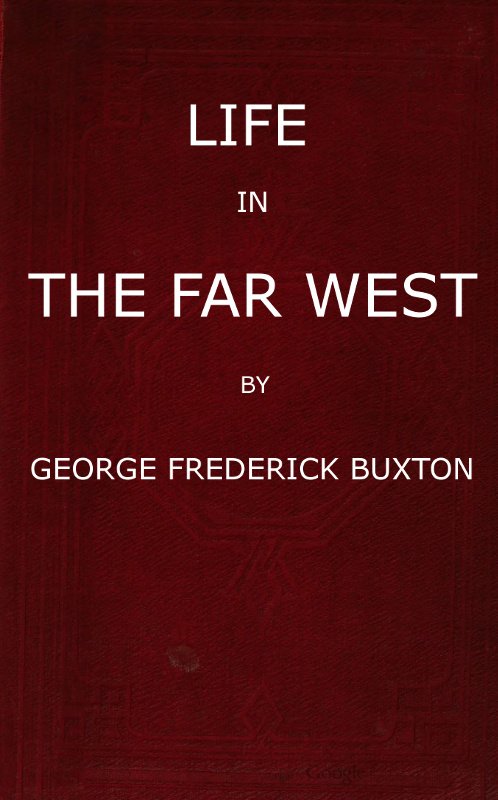 Life in the Far West cover
