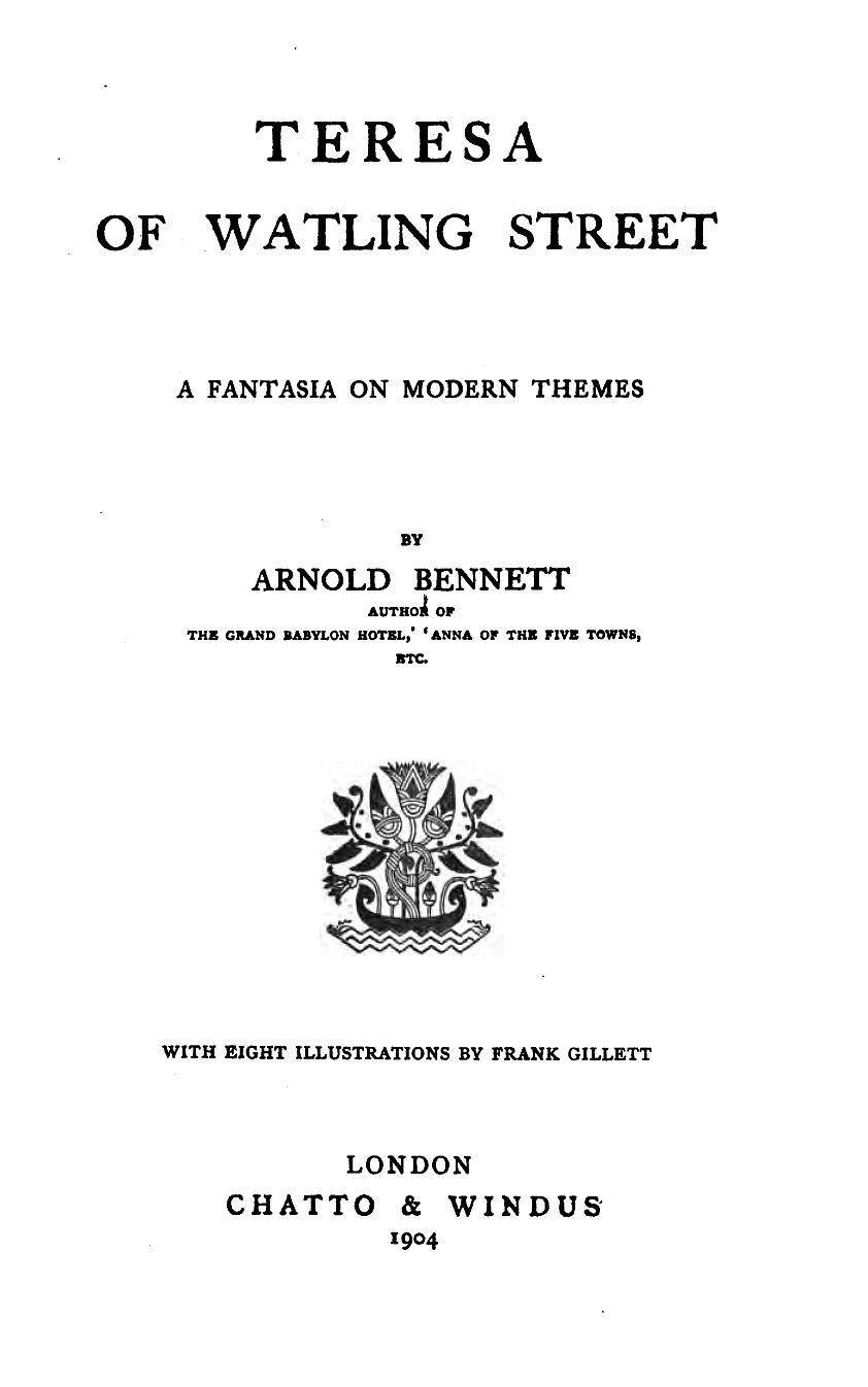 Teresa of Watling Street: A Fantasia on Modern Themes cover