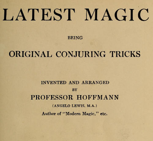 Latest Magic, Being original conjuring tricks cover
