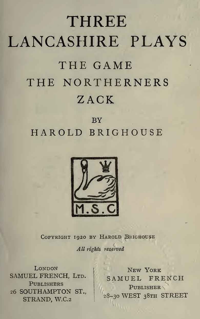 Three Lancashire Plays: The Game; The Northerners; Zack cover