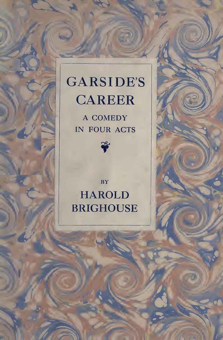 Garside's Career: A Comedy in Four Acts cover