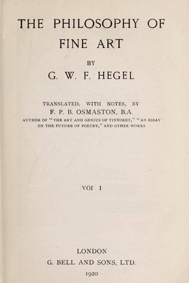 The Philosophy of Fine Art, volume 1 (of 4) / Hegel's Aesthetik cover