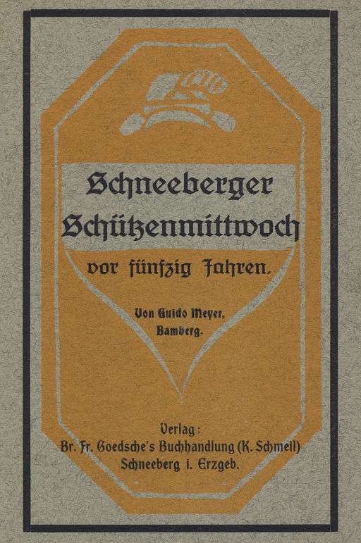 Schneeberger Schützenmittwoch vor fünfizig Jahren cover