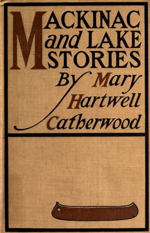 Mackinac and Lake Stories cover
