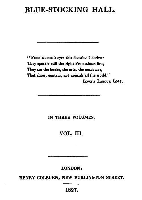 Blue-Stocking Hall, (Vol. 3 of 3) cover