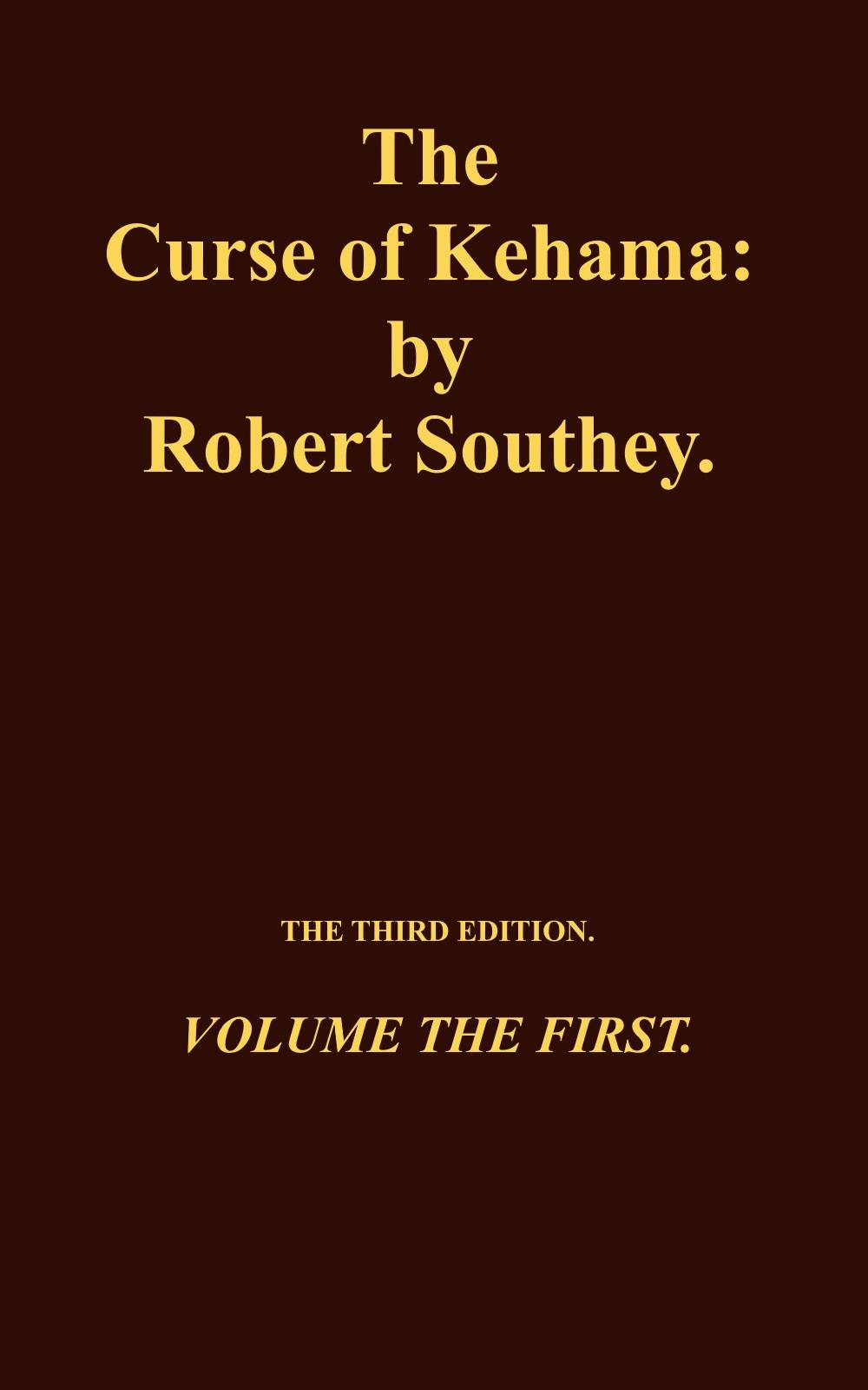 The Curse of Kehama, Volume 1 (of 2) cover