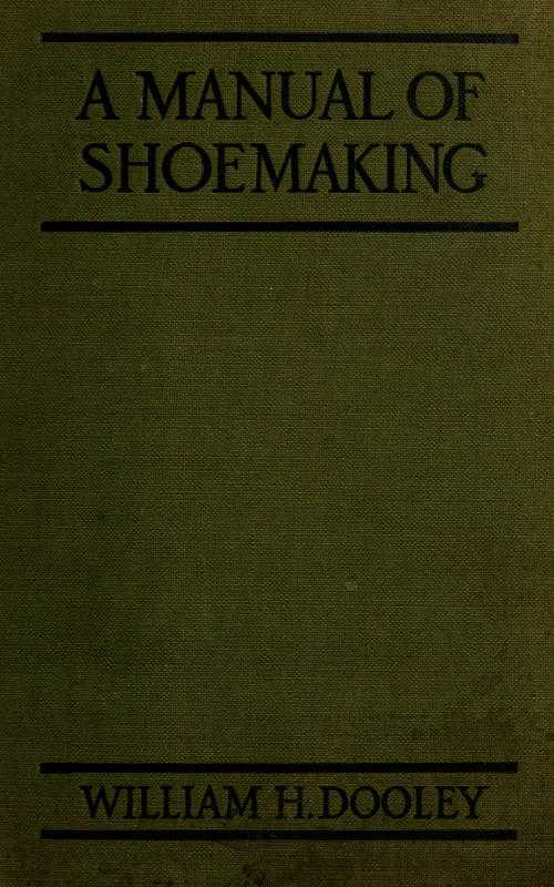 A Manual of Shoemaking and Leather and Rubber Products cover