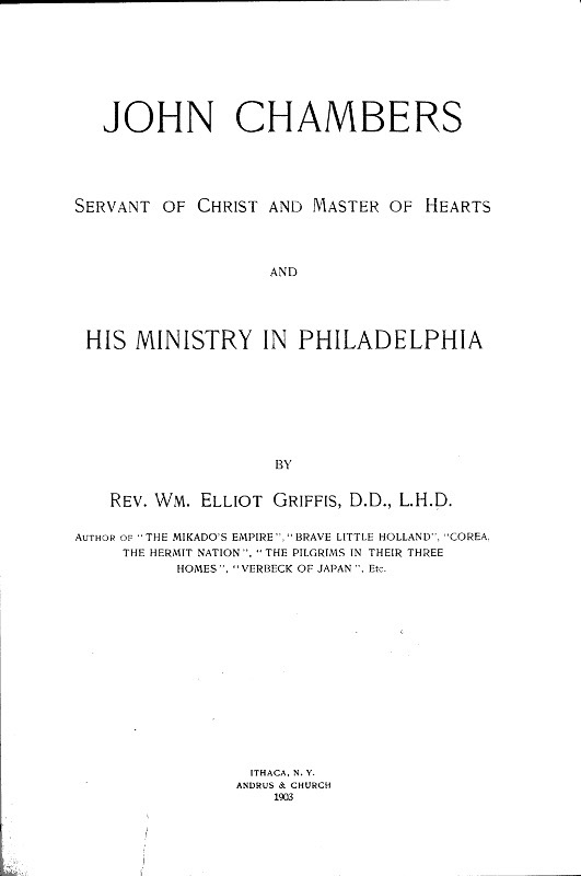 John Chambers, Servant of Christ and Master of Hearts, and His Ministry in Philadelphia cover