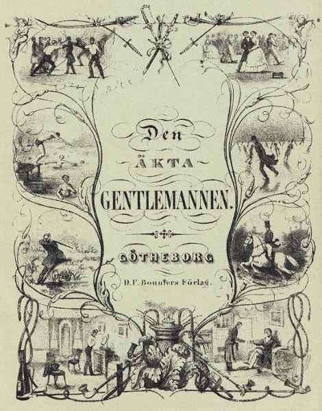 Den äkta gentlemannen / eller grundsatser och reglor för god ton och sannt lefnadsvett i umgängeslifvets särskilda förhållanden cover