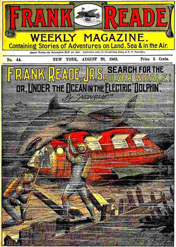 Frank Reade, Jr.'s Search for the Silver Whale / Or, Under the Ocean in the Electric "Dolphin" cover