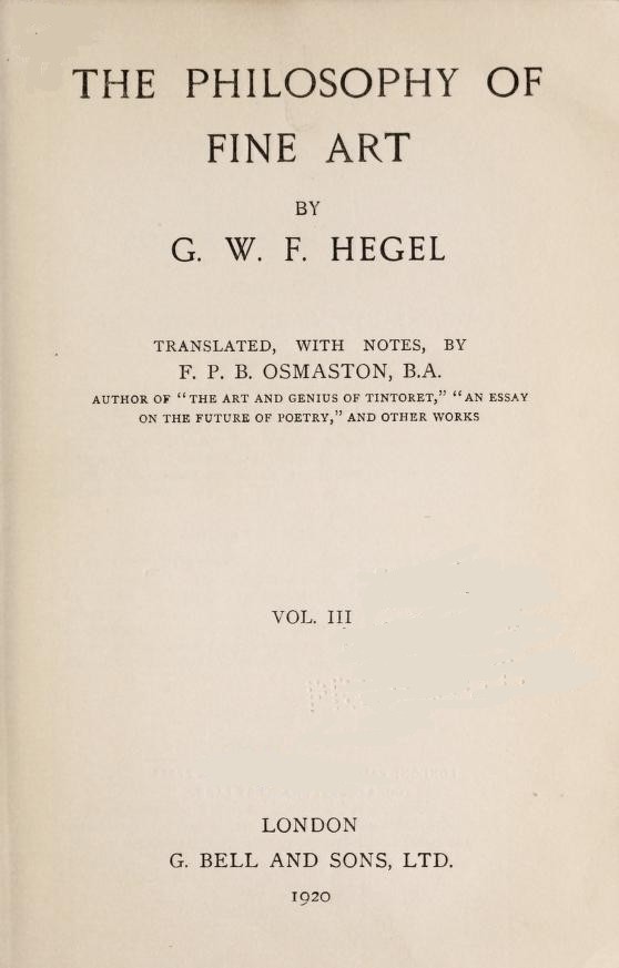 The Philosophy of Fine Art, volume 3 (of 4) / Hegel's Aesthetik cover