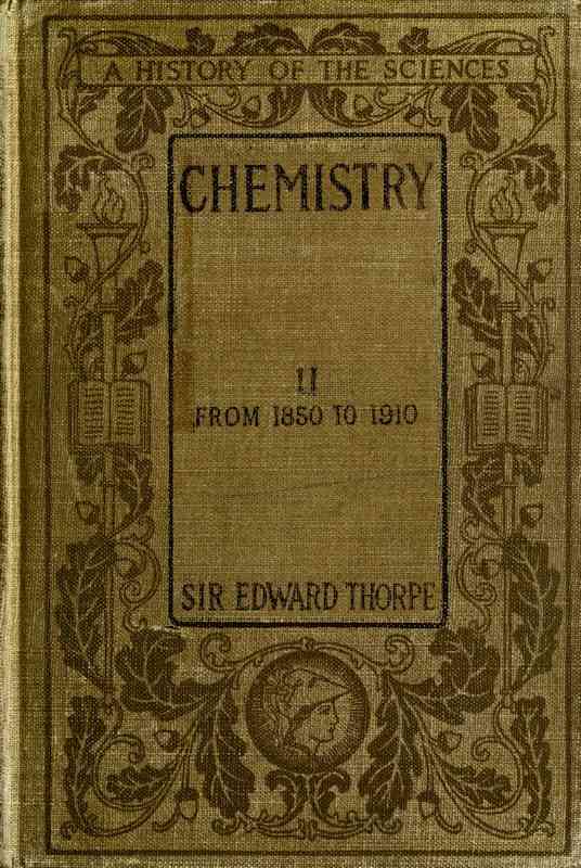 History of Chemistry, Volume 2 (of 2) / From 1850 to 1910 cover