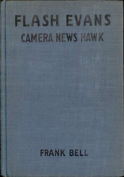 Flash Evans, Camera News Hawk cover