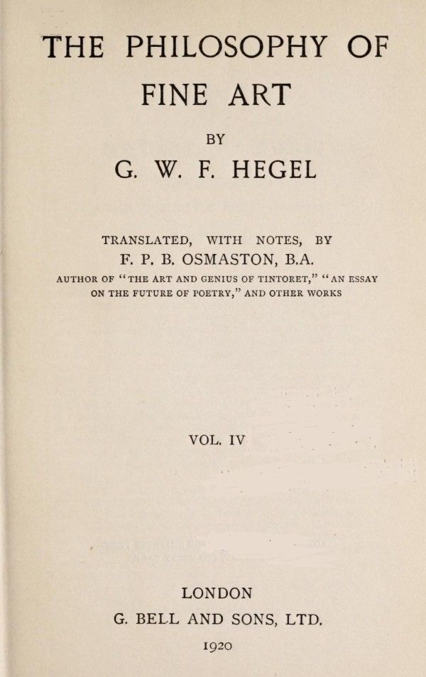 The Philosophy of Fine Art, volume 4 (of 4) / Hegel's Aesthetik cover