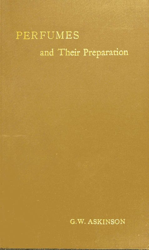 Perfumes and their preparation cover
