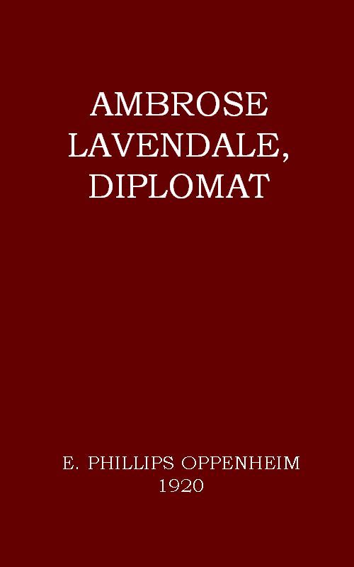 Ambrose Lavendale, Diplomat cover
