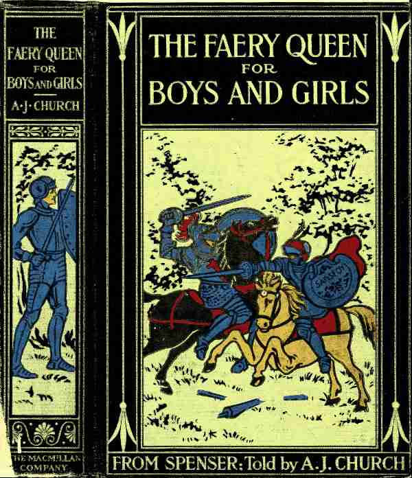 The Faery Queen and Her Knights: Stories Retold from Edmund Spenser cover