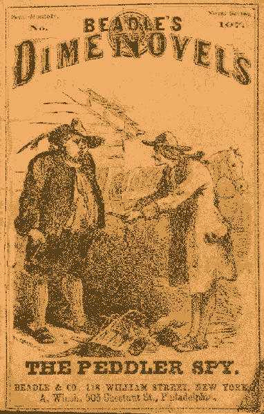 The Peddler Spy; or, Dutchmen and Yankees. A Tale of the Capture of Good Hope cover