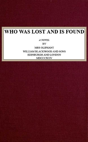 Who Was Lost and Is Found: A Novel cover