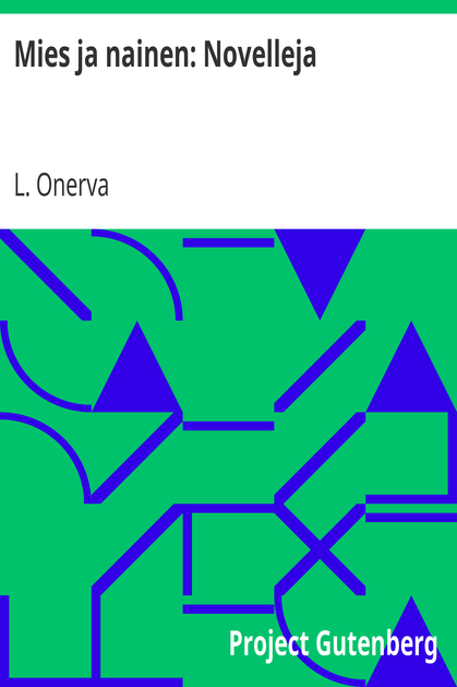 Mies ja nainen: Novelleja cover