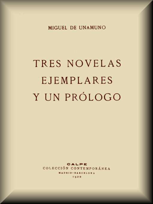 Tres novelas ejemplares y un prólogo cover