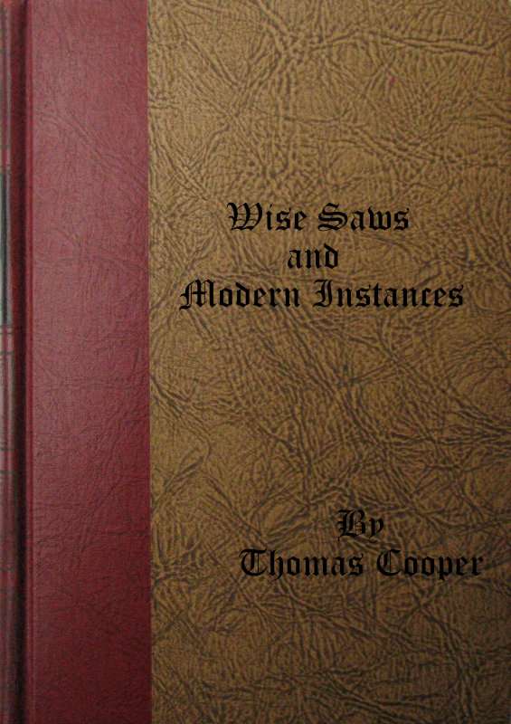 Wise Saws and Modern Instances, Volume 1 (of 2) cover